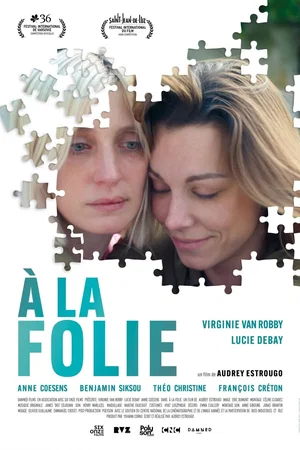 Photo du film : À la folie