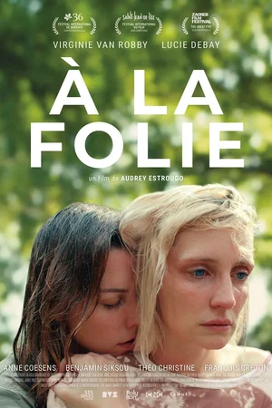 Affiche du film : À la folie