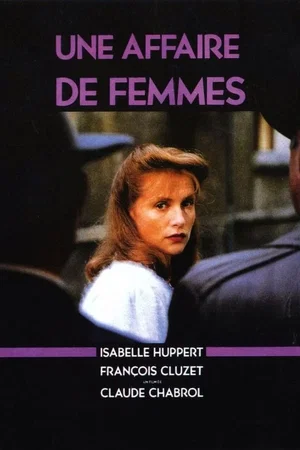 Photo 4 du film : Une affaire de femmes