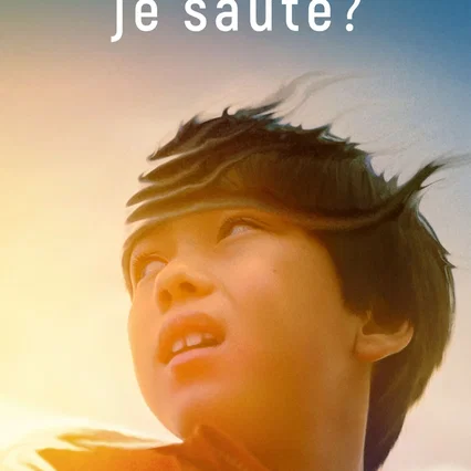 Miniature photo du film : Sais-tu pourquoi je saute?