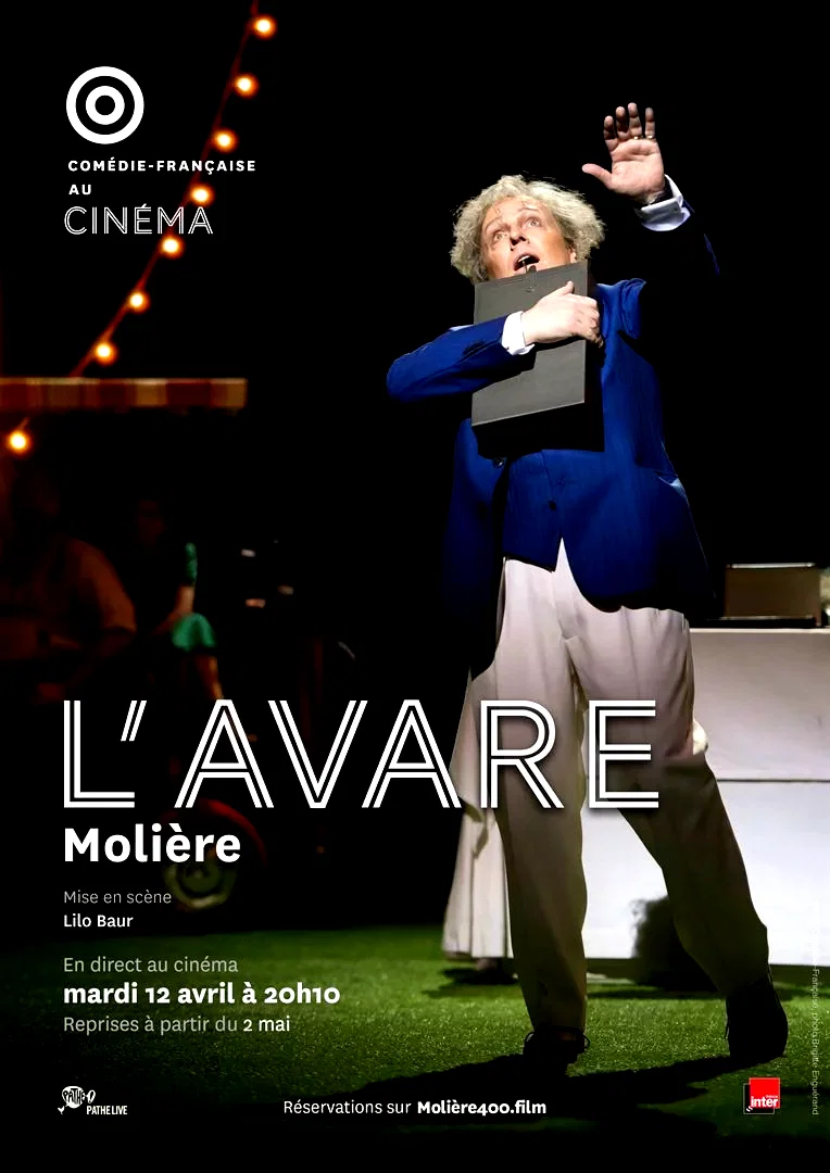 Affiche du film : L'Avare (Comédie-Française)