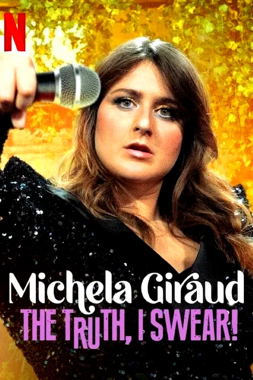 Affiche du film : Michela Giraud: La verità, lo giuro!