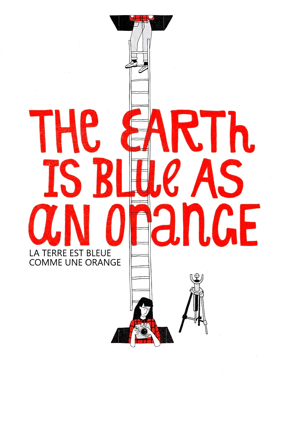Affiche du film : The Earth Is Blue As An Orange