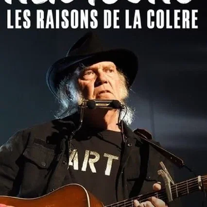 Miniature photo du film : Neil Young, les raisons de la colère