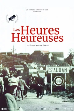 Affiche du film = Les Heures heureuses