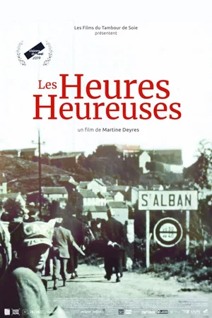 Affiche du film : Les Heures heureuses