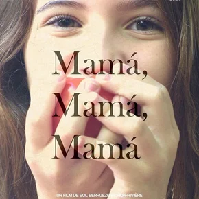 Photo du film : Mamá, mamá, mamá