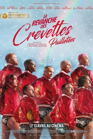Affiche du film : La revanche des Crevettes pailletées