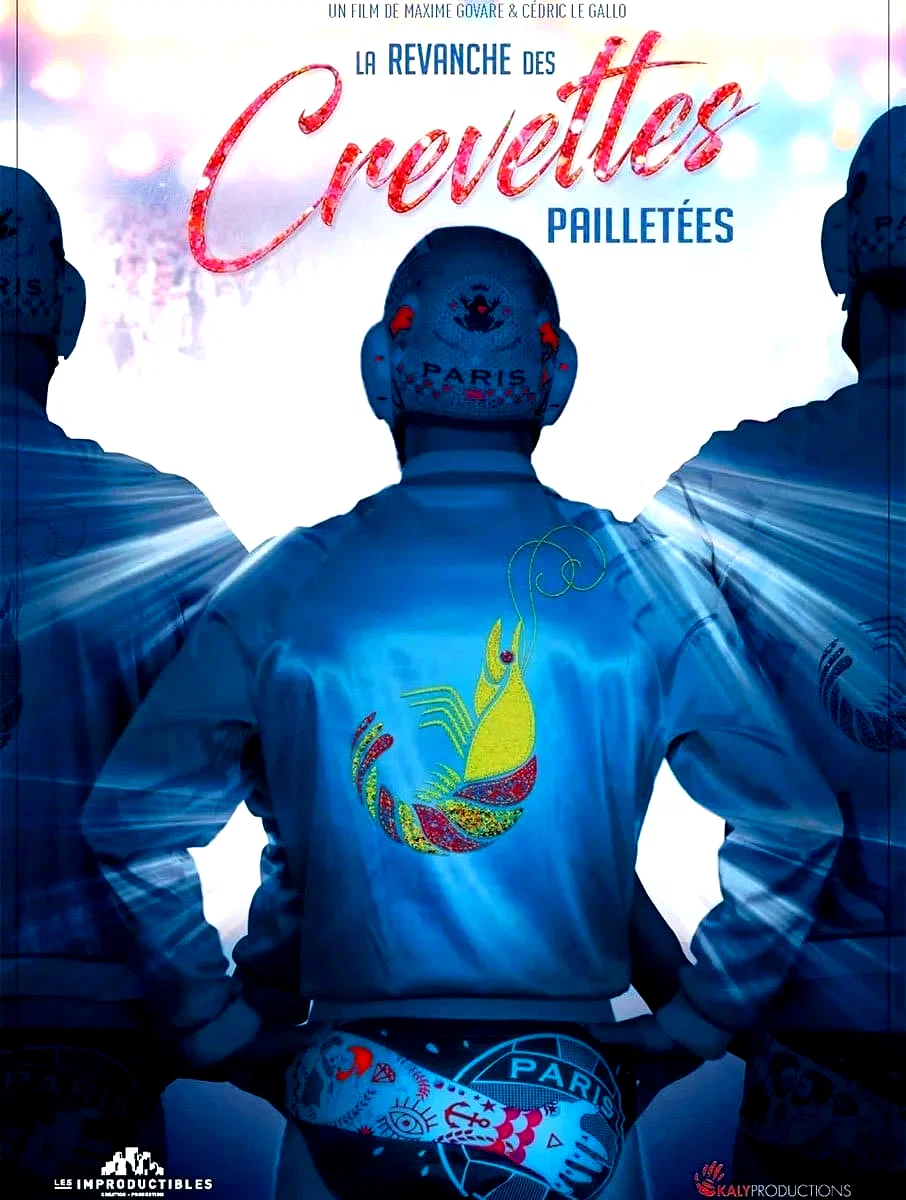 Photo du film : La revanche des Crevettes pailletées