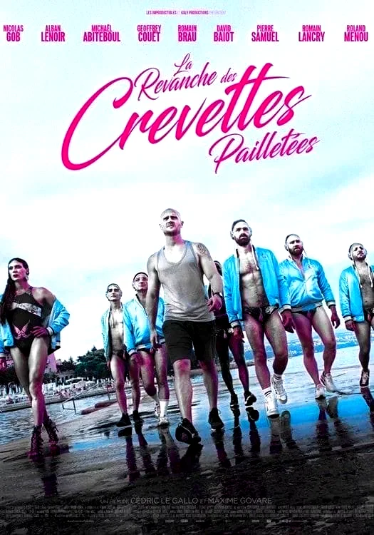 Photo du film : La revanche des Crevettes pailletées