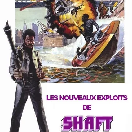Miniature photo du film : Les nouveaux exploits de Shaft