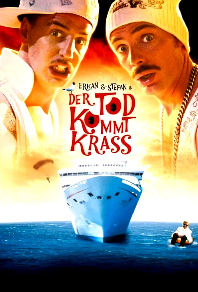 Affiche du film : Erkan & Stefan in Der Tod kommt krass