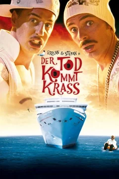 Affiche du film Erkan & Stefan in Der Tod kommt krass