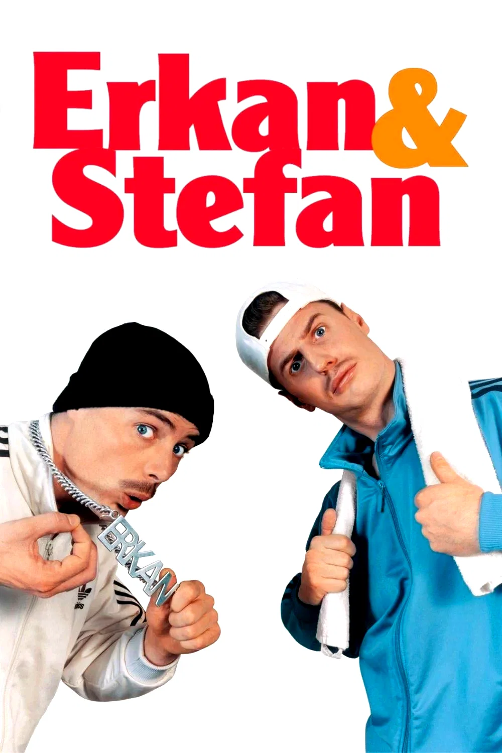Affiche du film : Erkan & Stefan