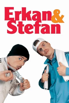 Affiche du film Erkan & Stefan