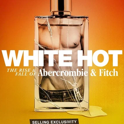 Miniature photo du film : Abercrombie & Fitch : Une marque sur le fil
