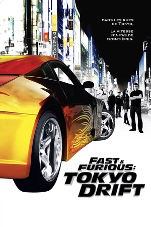 Affiche du film : Fast & furious : tokyo drift