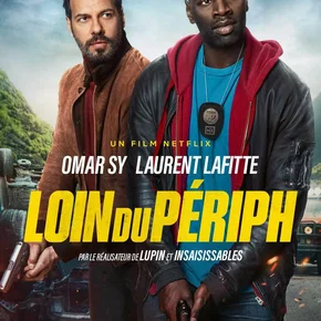 Photo du film : Loin du Périph