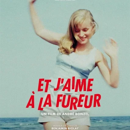 Miniature photo du film : Et j’aime à la fureur