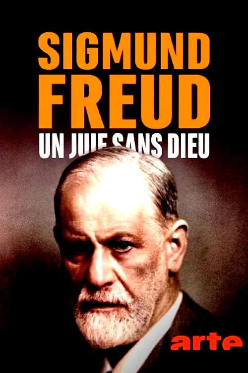 Affiche du film : Sigmund Freud, un juif sans Dieu