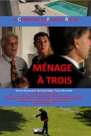 Affiche du film : Ménage à trois