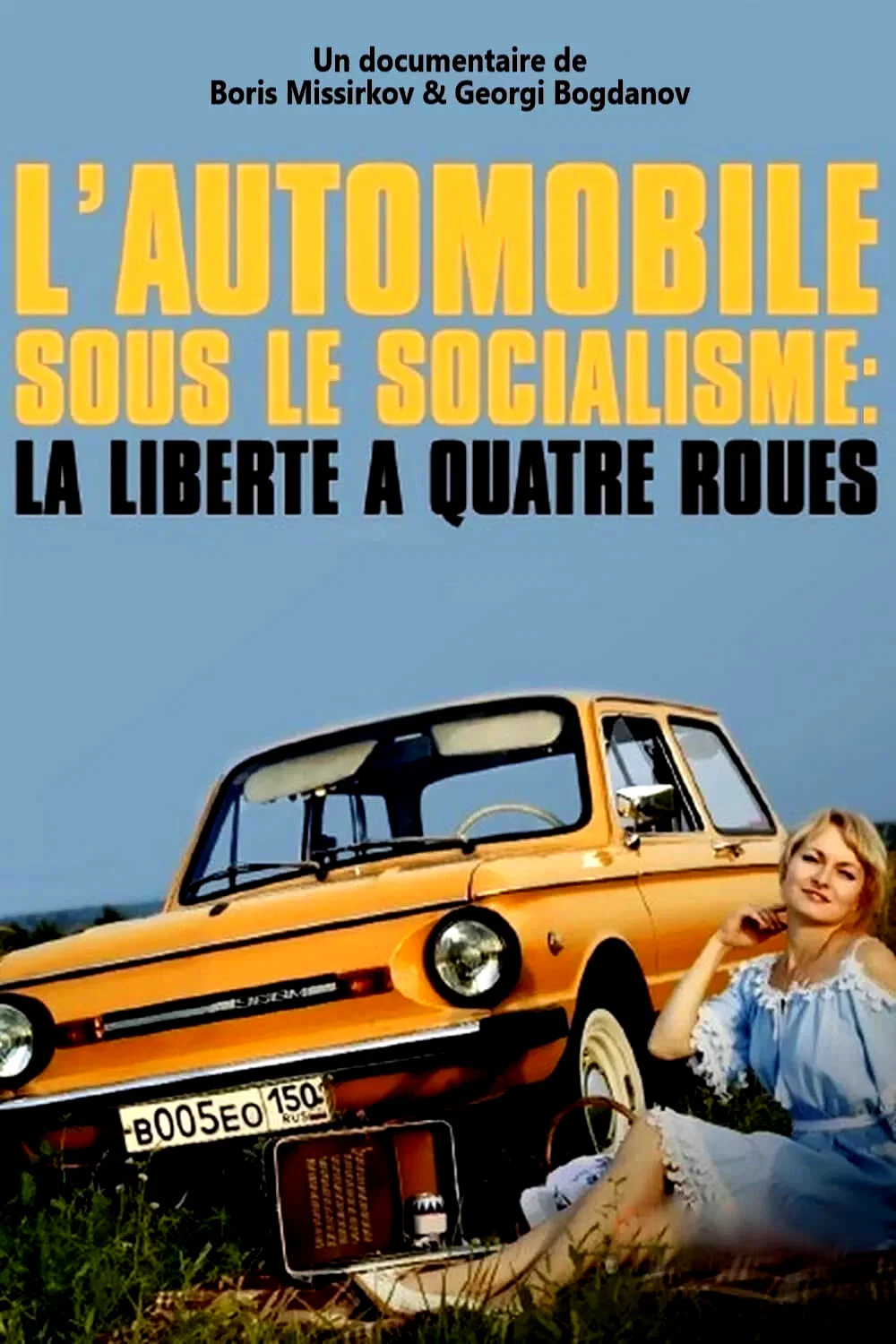 Photo du film : L'Automobile sous le socialisme : La Liberté à quatre roues
