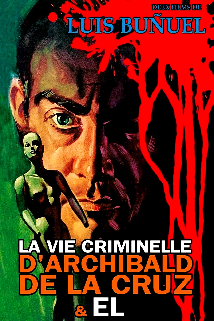 Affiche du film : La vie criminelle d'archibald de la cruz