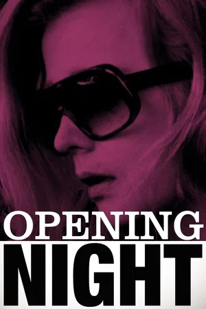 Affiche du film : Opening Night