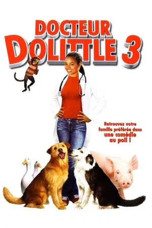 Photo du film : Docteur Dolittle 3