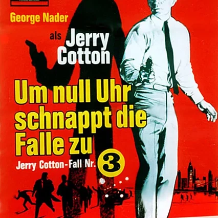 Miniature photo du film : Jerry Cotton - Um Null Uhr schnappt die Falle zu