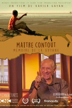 Affiche du film = Maître Contout - Mémoire de la Guyane