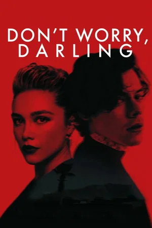 Photo 5 du film : Don't Worry, Darling