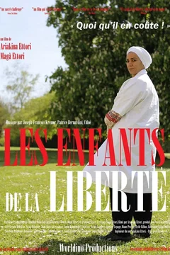 Affiche du film Les Enfants de la liberté