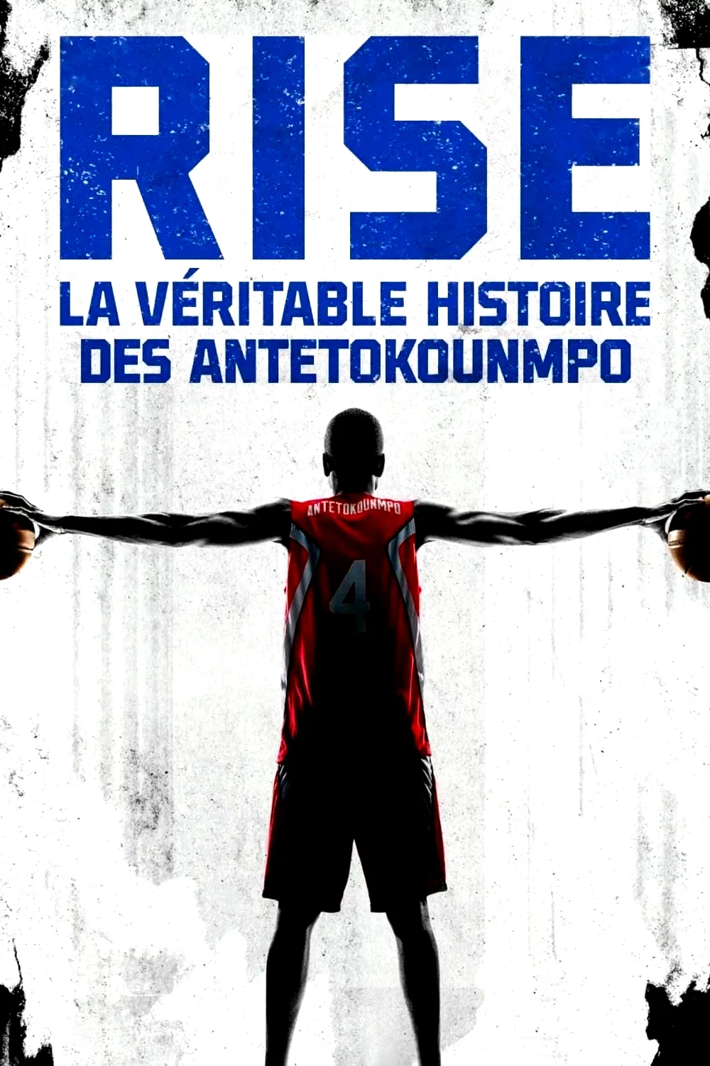 Affiche du film : RISE La Véritable Histoire des ANTETOKOUNMPO