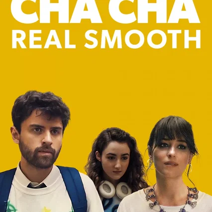 Miniature photo du film : Cha Cha Real Smooth