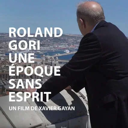 Miniature photo du film : Roland Gori, une époque sans esprit