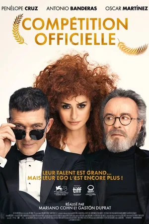 Affiche du film : Compétition Officielle