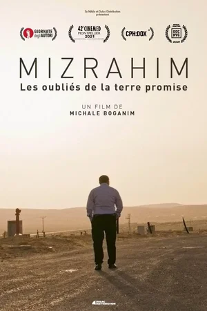Affiche du film : Mizrahim, Les Oubliés de la Terre Promise