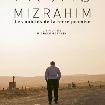 Miniature photo du film : Mizrahim, Les Oubliés de la Terre Promise