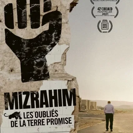 Miniature photo du film : Mizrahim, Les Oubliés de la Terre Promise