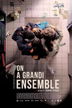 Affiche du film = On a grandi ensemble