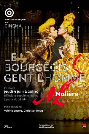 Affiche du film : Le Bourgeois Gentilhomme (Comédie-Française)