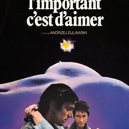 Miniature photo du film : L'important c'est d'aimer