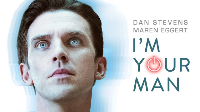 Affiche du film : I'm Your Man