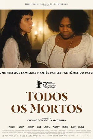 Affiche du film : Todos os Mortos
