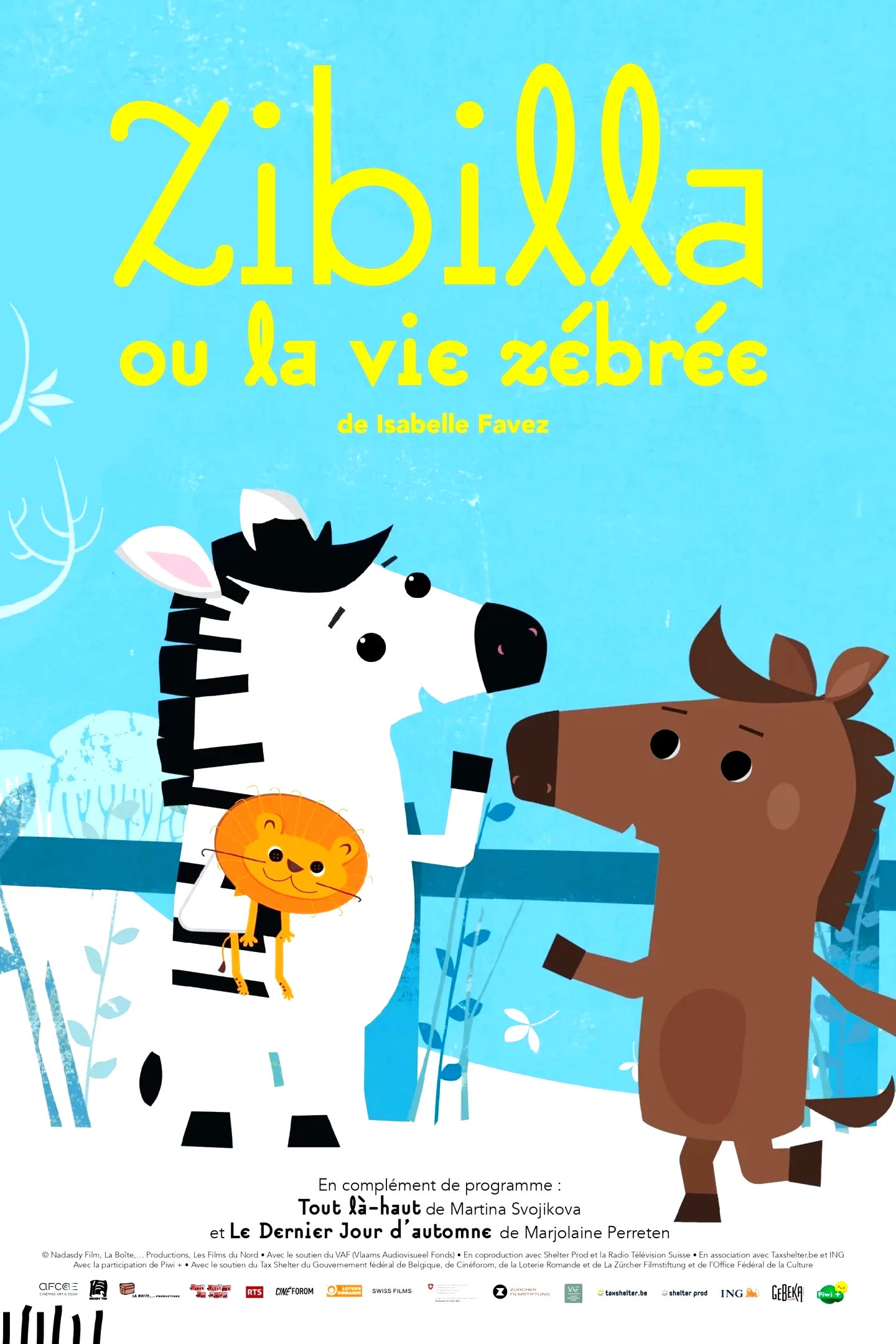 Affiche du film : Zibilla ou la vie zébrée