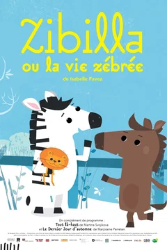 Affiche du film Zibilla ou la vie zébrée