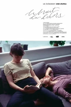 Affiche du film = Le Bruit du dehors