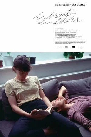 Affiche du film : Le Bruit du dehors