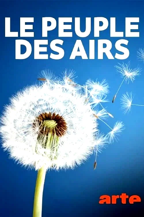 Affiche du film : Le peuple des airs